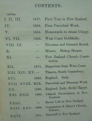 Letters From New Zealand, 1857 1911 Being Some Account of Life and Work in the Province of Canterbury, South Island by Henry William Harper.