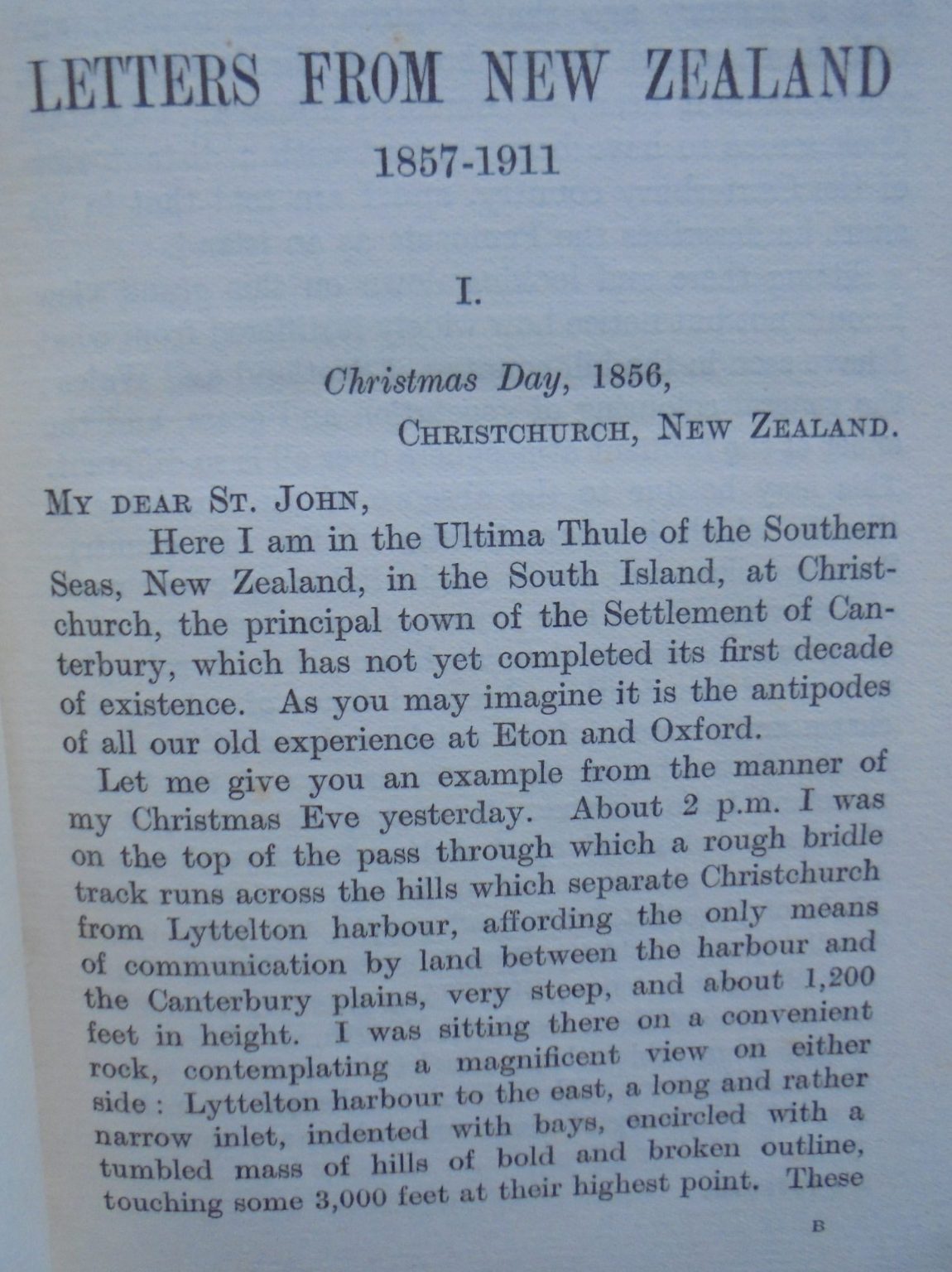 Letters From New Zealand, 1857 1911 Being Some Account of Life and Work in the Province of Canterbury, South Island by Henry William Harper.