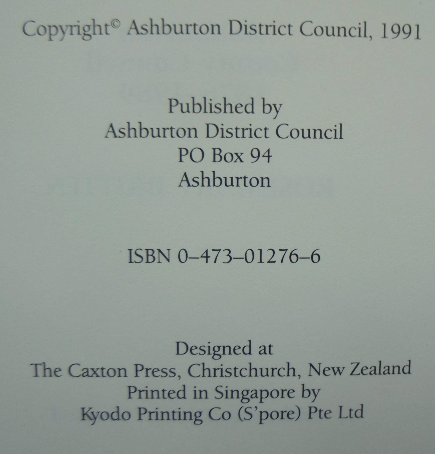 Between the Wind and the Water Ashburton County Council 1876-1989 by Rosemary Britten.