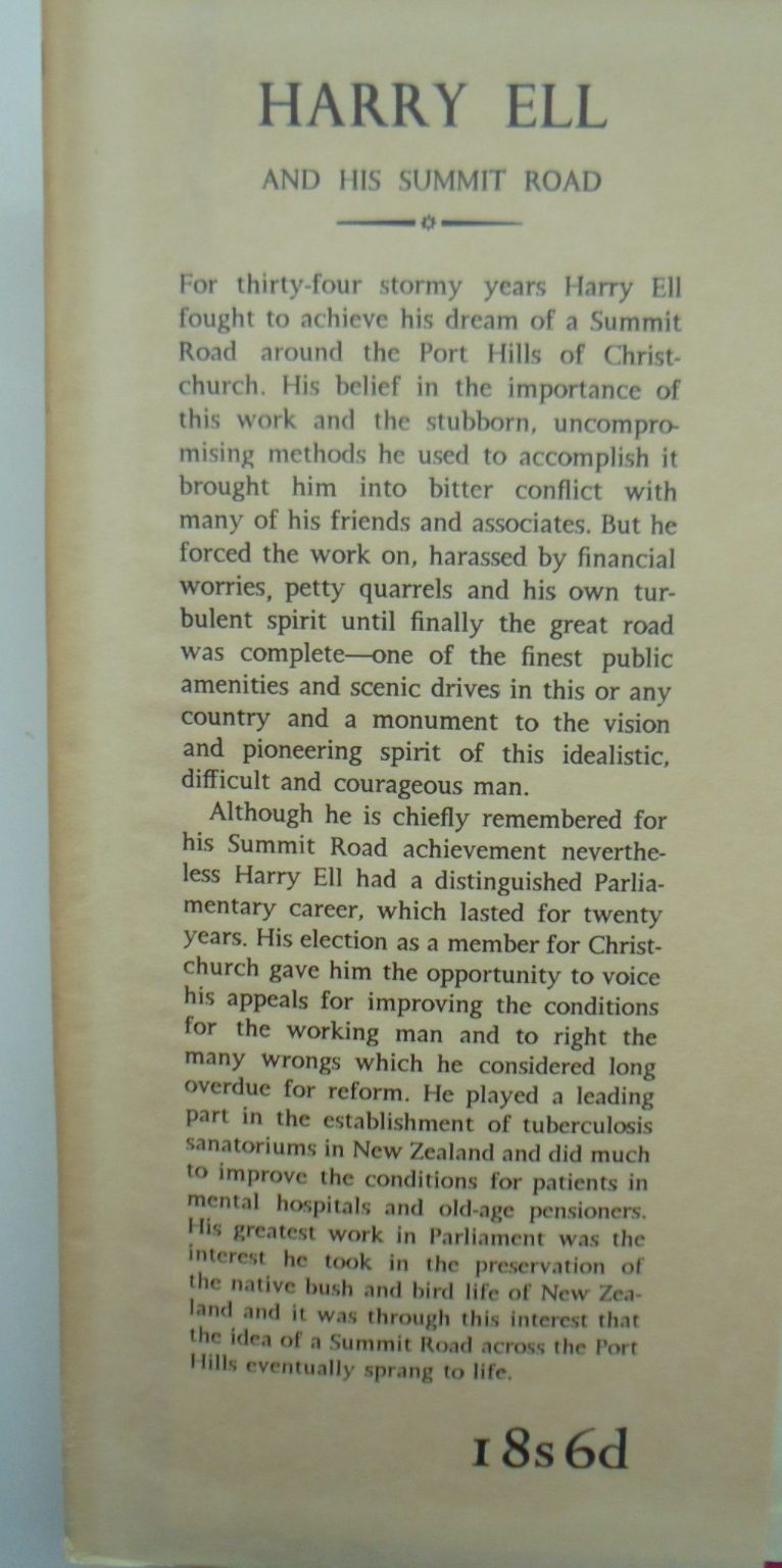 Harry Ell and His Summit Road : a Biography of Henry George Ell by Lenore Oakley. 1960, First Edition. VERY SCARCE.