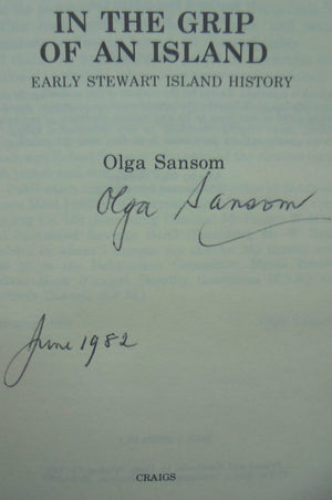 In the Grip of an Island By Olga Sansom. SIGNED BY AUTHOR. SCARCE.