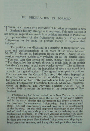 Fruitful Years: An account of the development of New Zealand's fruit industry from 1916 to 1966 by Rex Monigatti.