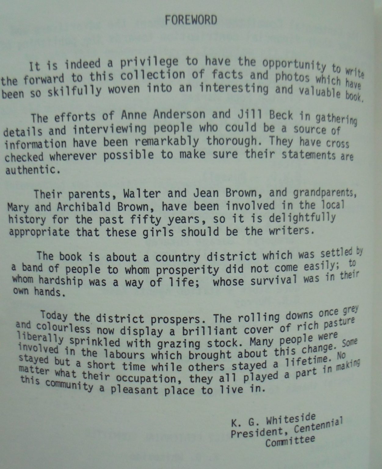 Waipahi and District 1879-1979, The Hands of Time. written and compiled by Anne Anderson and Jill Beck.