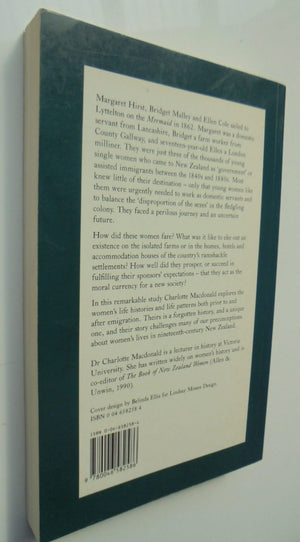 A Woman of Good Character Single Women as Immigrant Settlers in Nineteenth-century New Zealand By Charlotte MacDonald