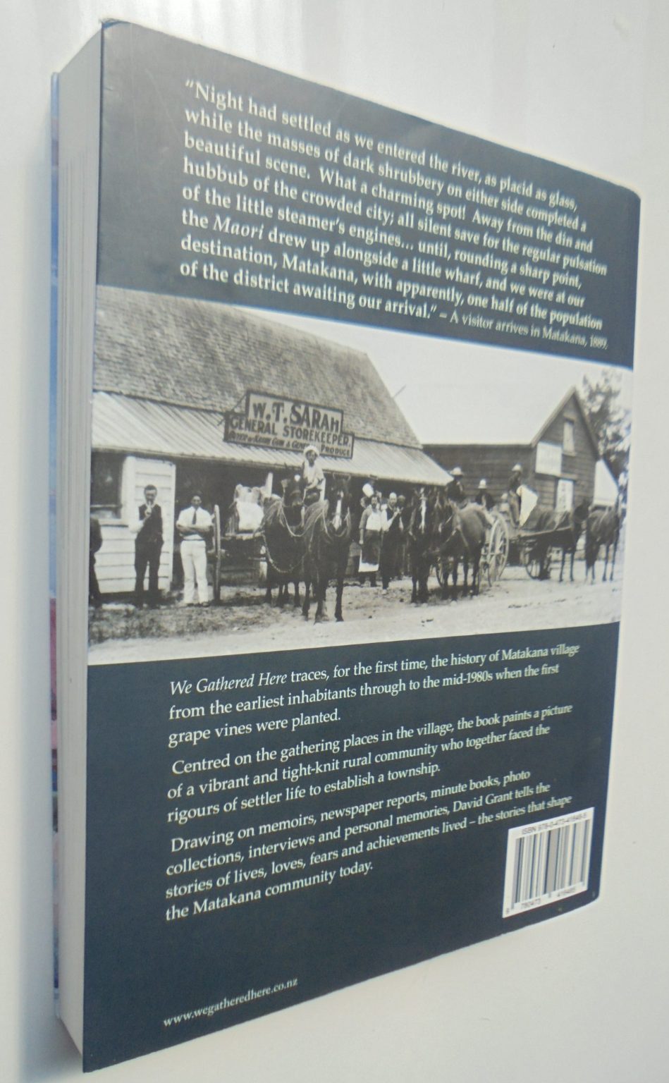 We Gathered Here. A History of Matakana, New Zealand by David R Grant. SIGNED BY AUTHOR.