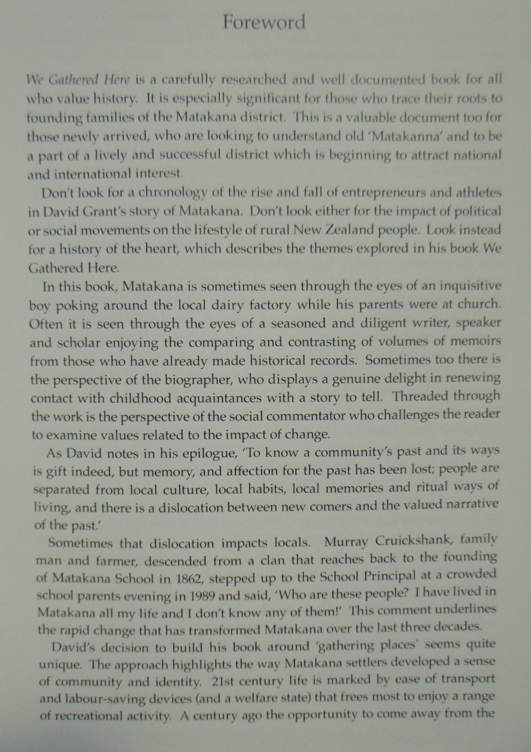 We Gathered Here. A History of Matakana, New Zealand by David R Grant. SIGNED BY AUTHOR.