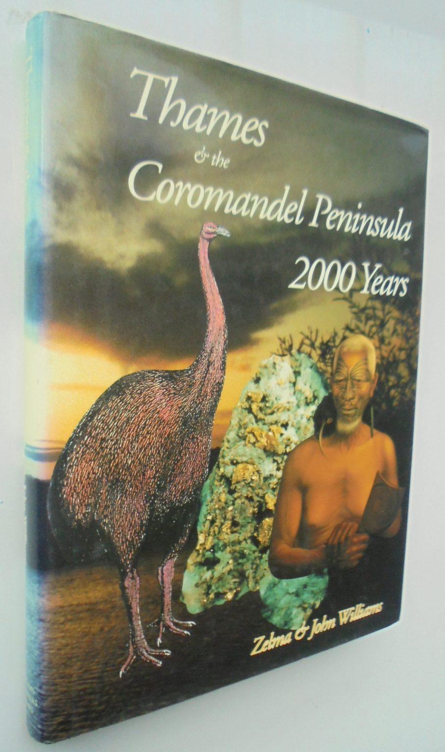 Thames and the Coromandel Peninsula: 2000 years. SIGNED BY BOTH AUTHORS.