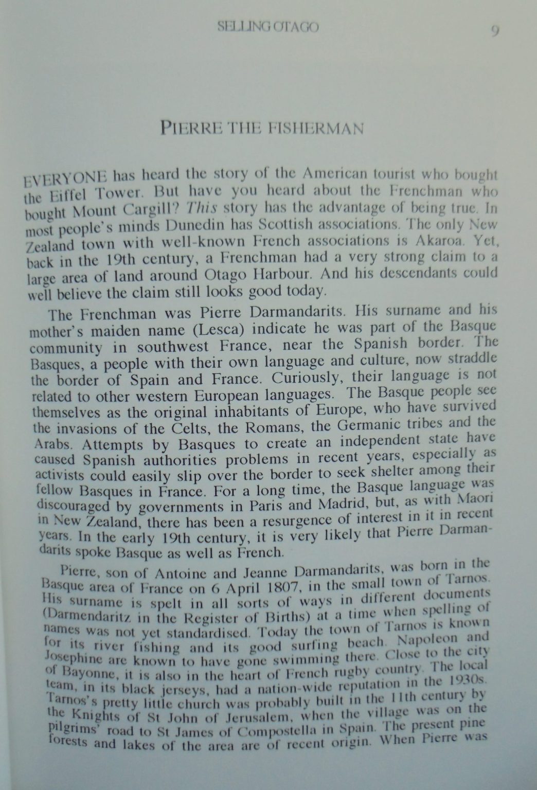 Selling Otago A French Buyer (1840), Maori Sellers (1844) (Southern heritage 150). by Peter Tremewan.