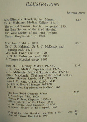 A History of Timaru Hospital By J.C. McKenzie.