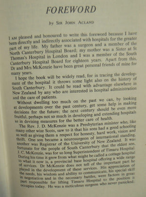 A History of Timaru Hospital By J.C. McKenzie.