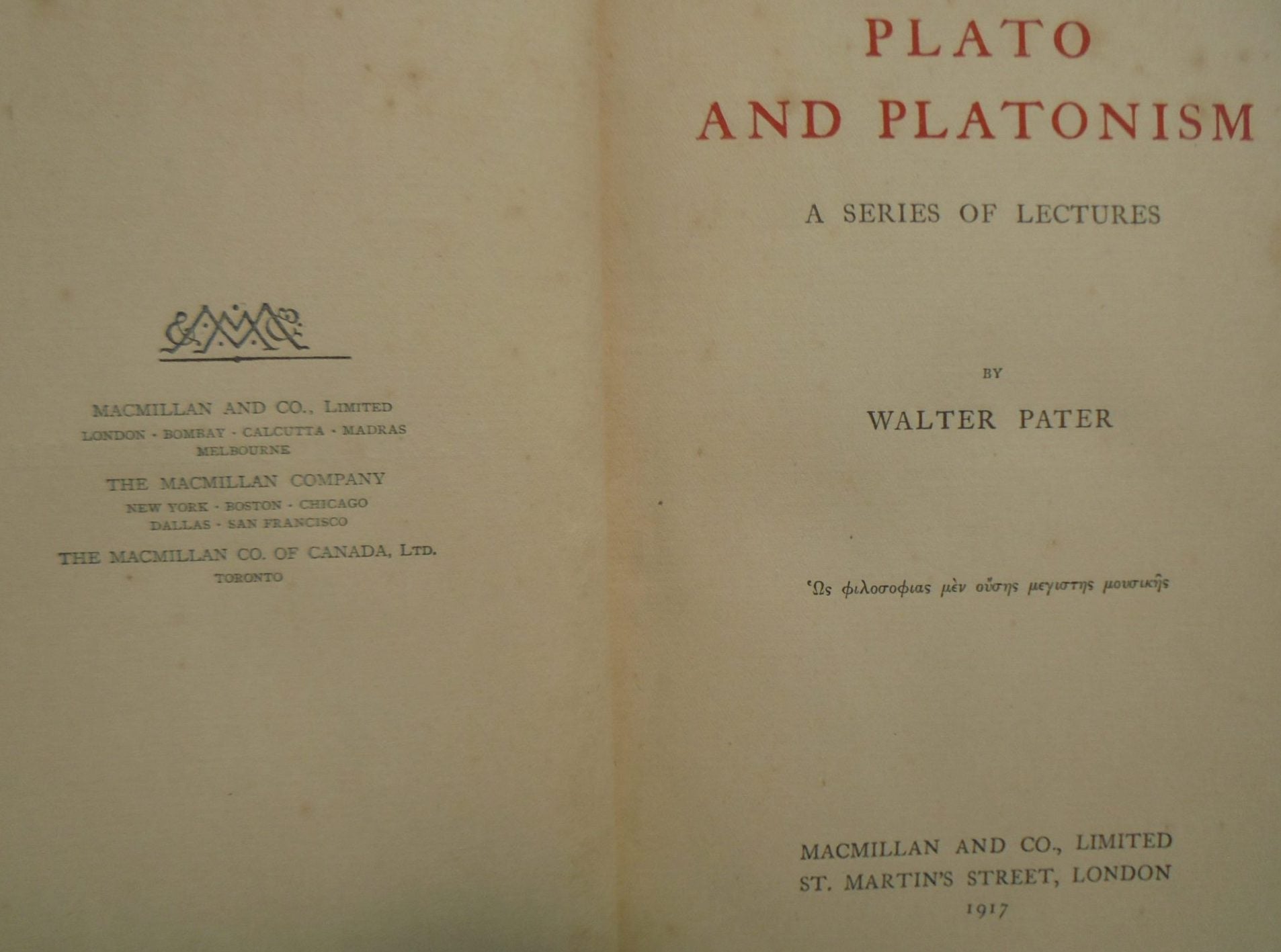 Plato and Platonism: A Series of Lectures by Walter Pater.