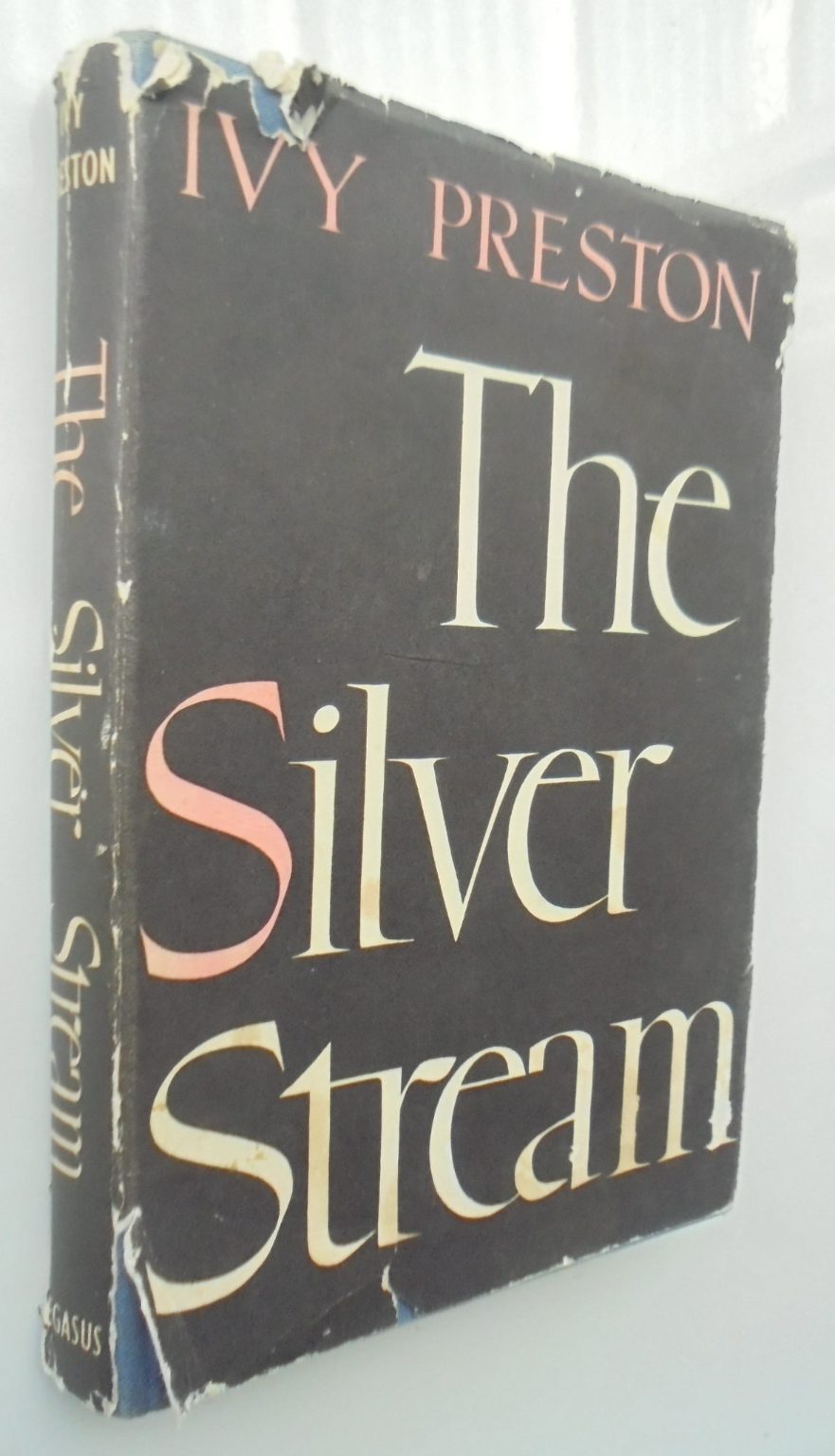 The Silver Stream. First Edition (1959) by Ivy Preston