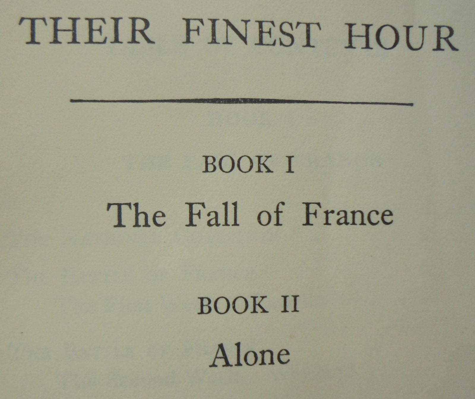 The Second World War, Volume 2: Their Finest Hour by Winston S Churchill.