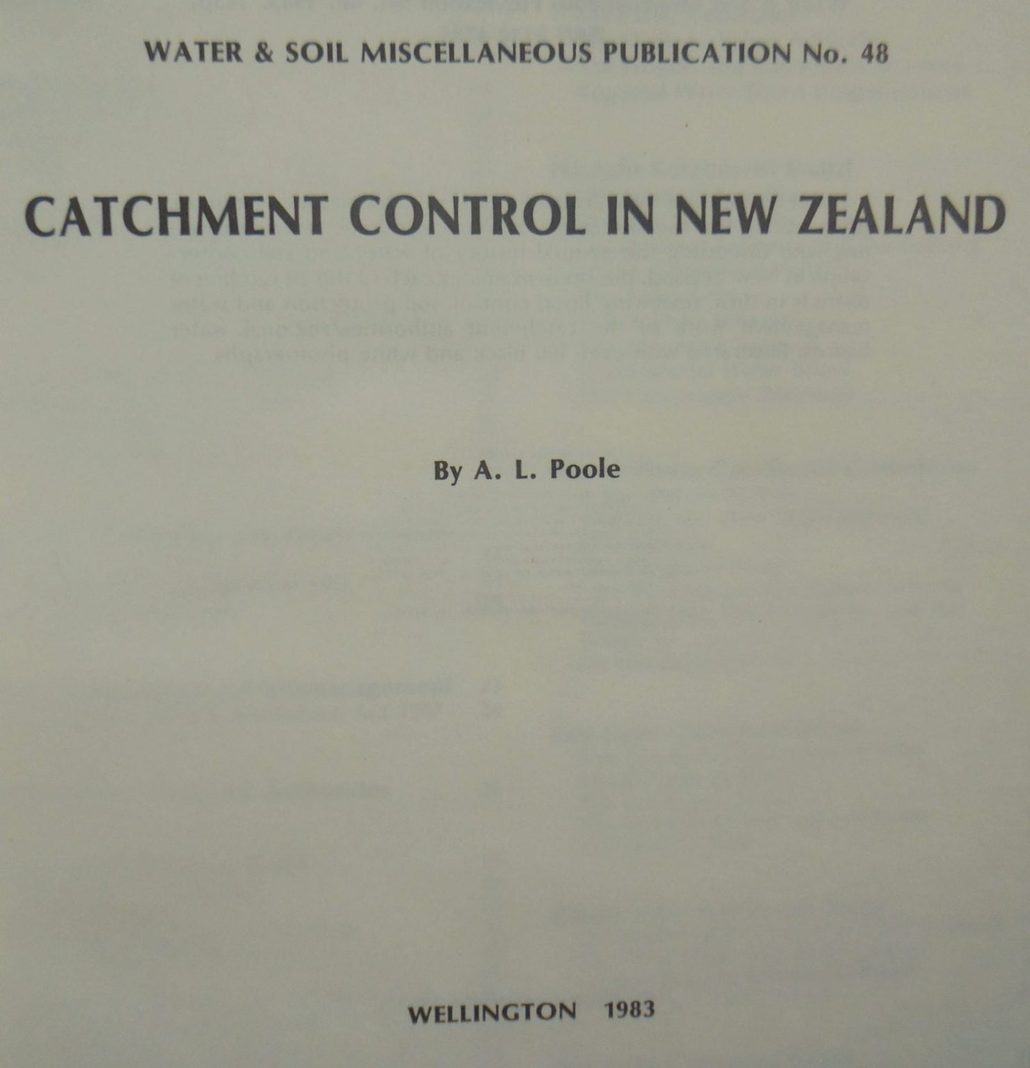 Catchment Control in New Zealand by A. L. Poole.