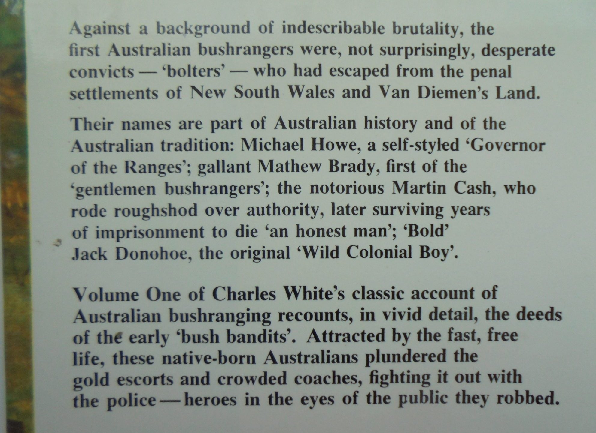 History of Australian Bushranging, in Two Volumes (Australian Classics) by Charles White.