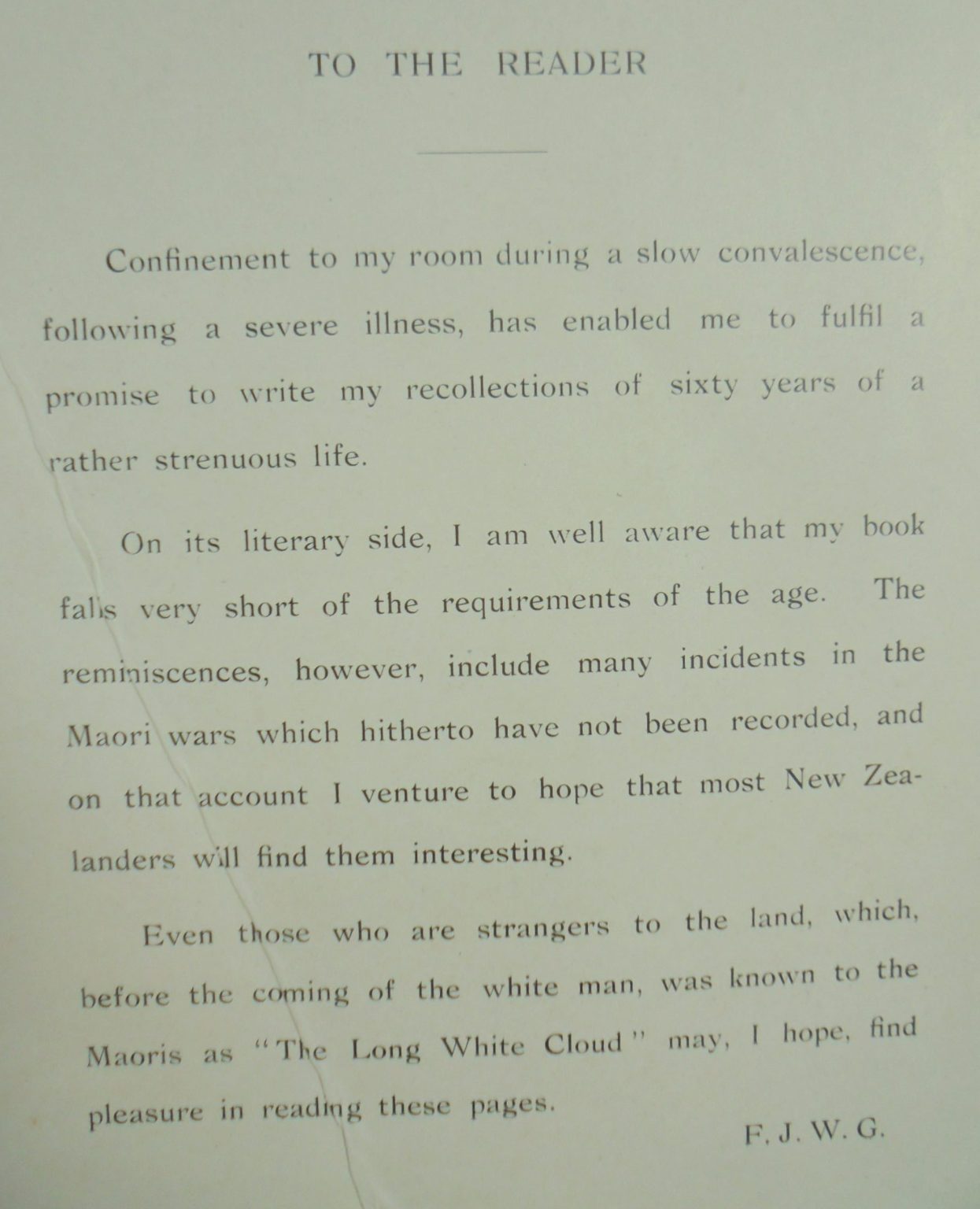 Soldiering In New Zealand Being Reminiscences Of A Veteran by Major F. J. W. Gascoyne.