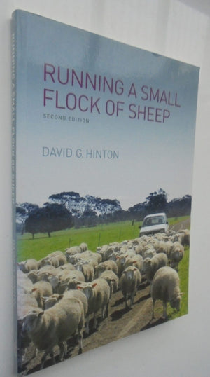 Running a Small Flock of Sheep. By David Hinton