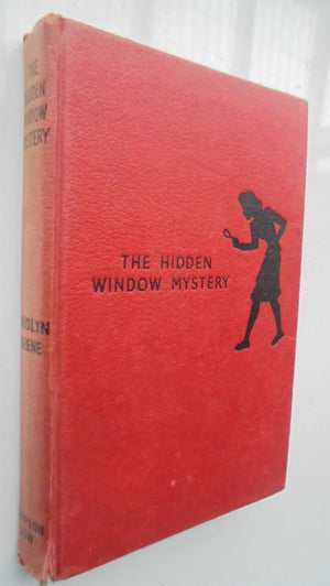 The Hidden Window Mystery by Carolyn Keene. A Nancy Drew mystery.