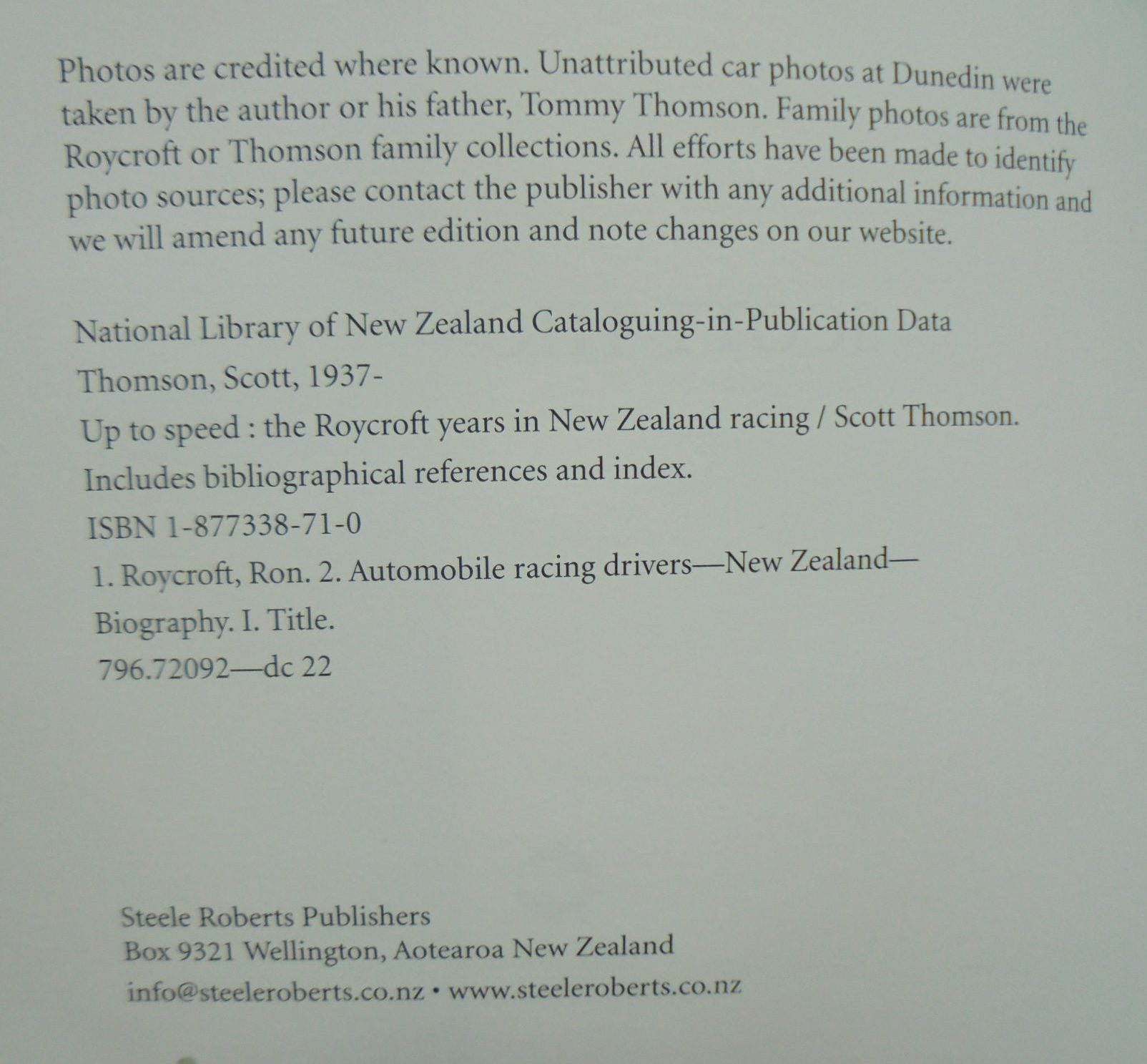 Up to Speed The Roycroft Years in New Zealand Racing By Scott Thomson. 2006, First Edition. VERY SCARCE.