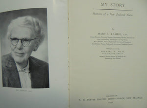 My Story Memoirs of a New Zealand Nurse by Mary Lambie.