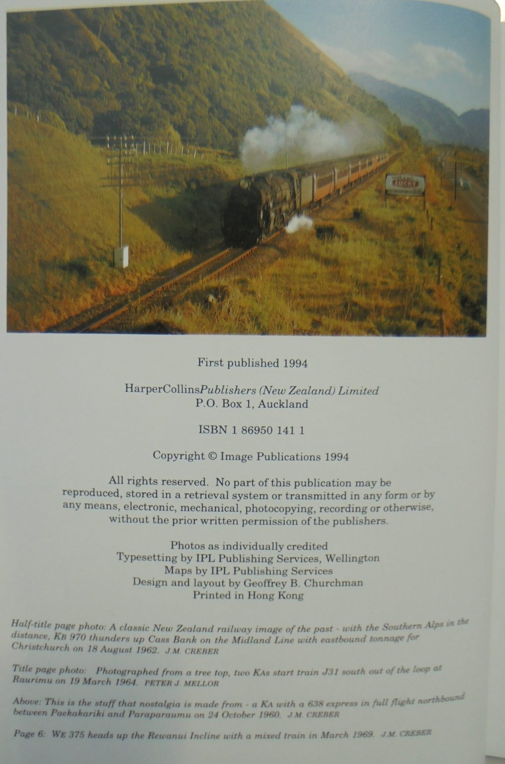 Steam, Steel and Splendour By David Bruce Leitch.