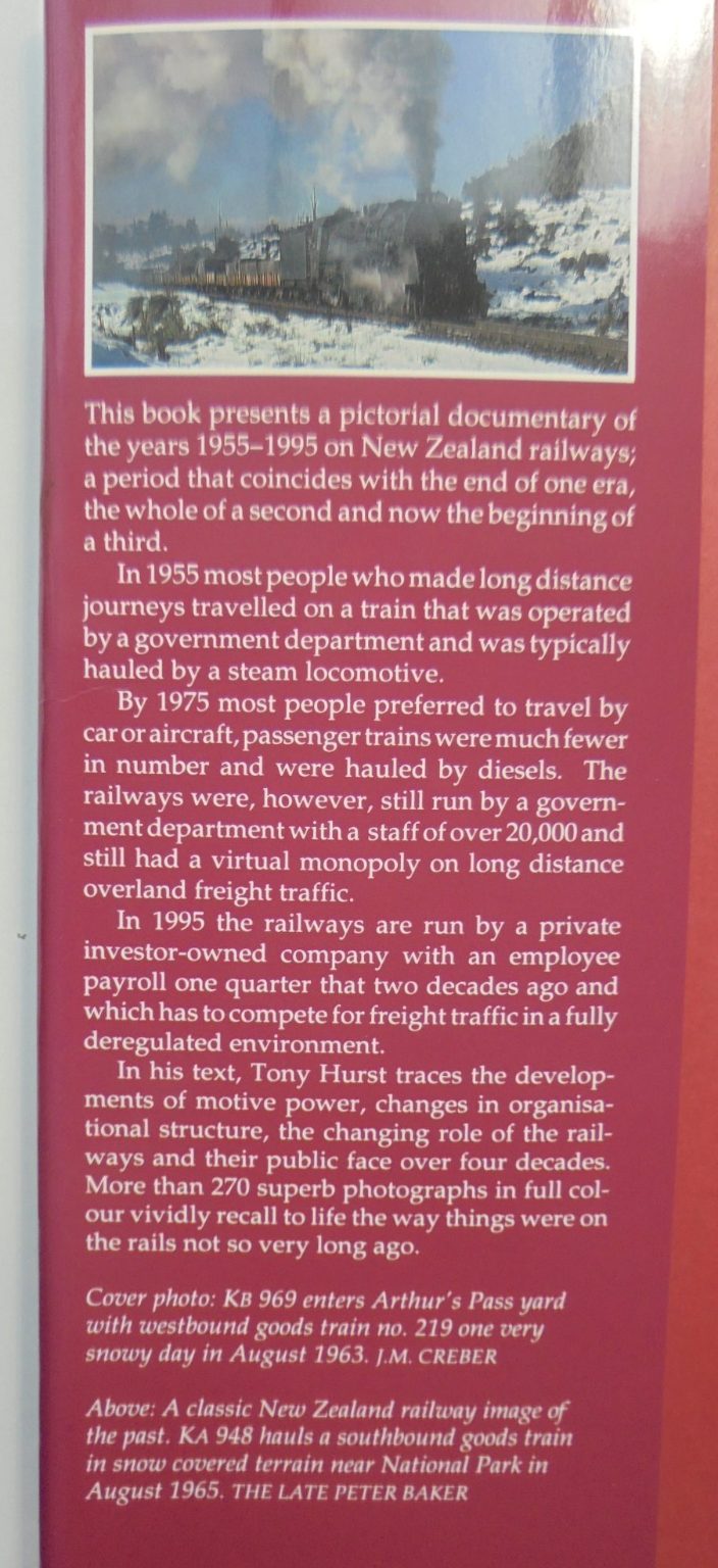 Farewell to Steam Four Decades of Change on New Zealand Railways By Tony Hurst. SIGNED BY AUTHOR.