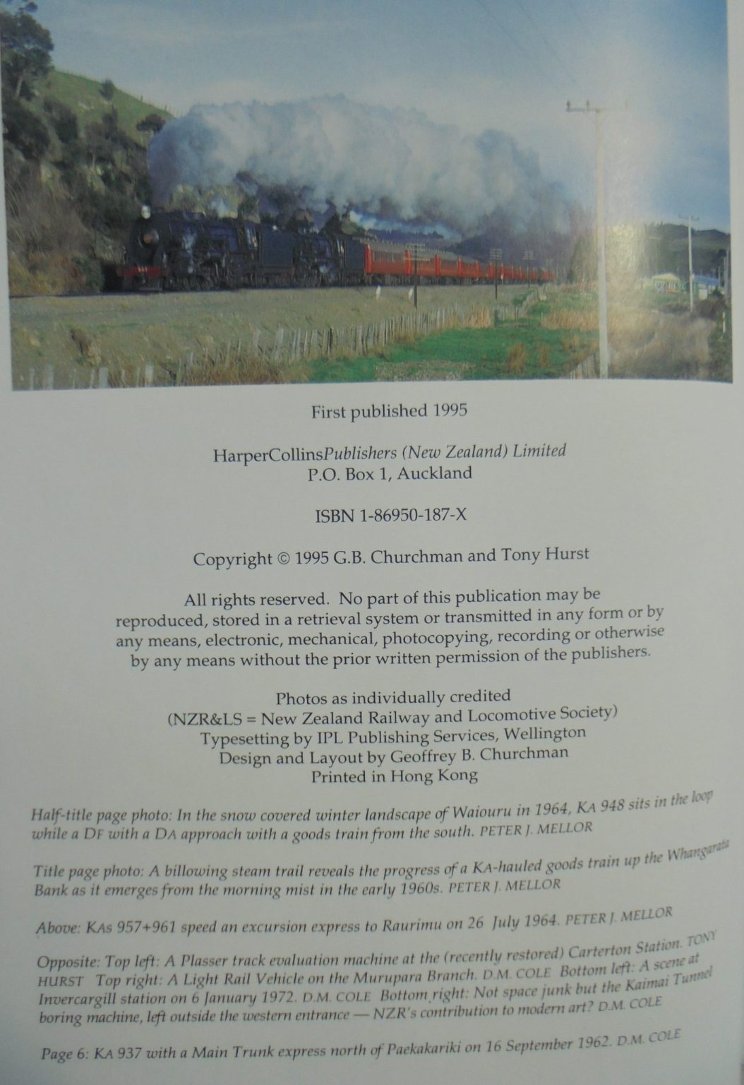 Farewell to Steam Four Decades of Change on New Zealand Railways By Tony Hurst. SIGNED BY AUTHOR.