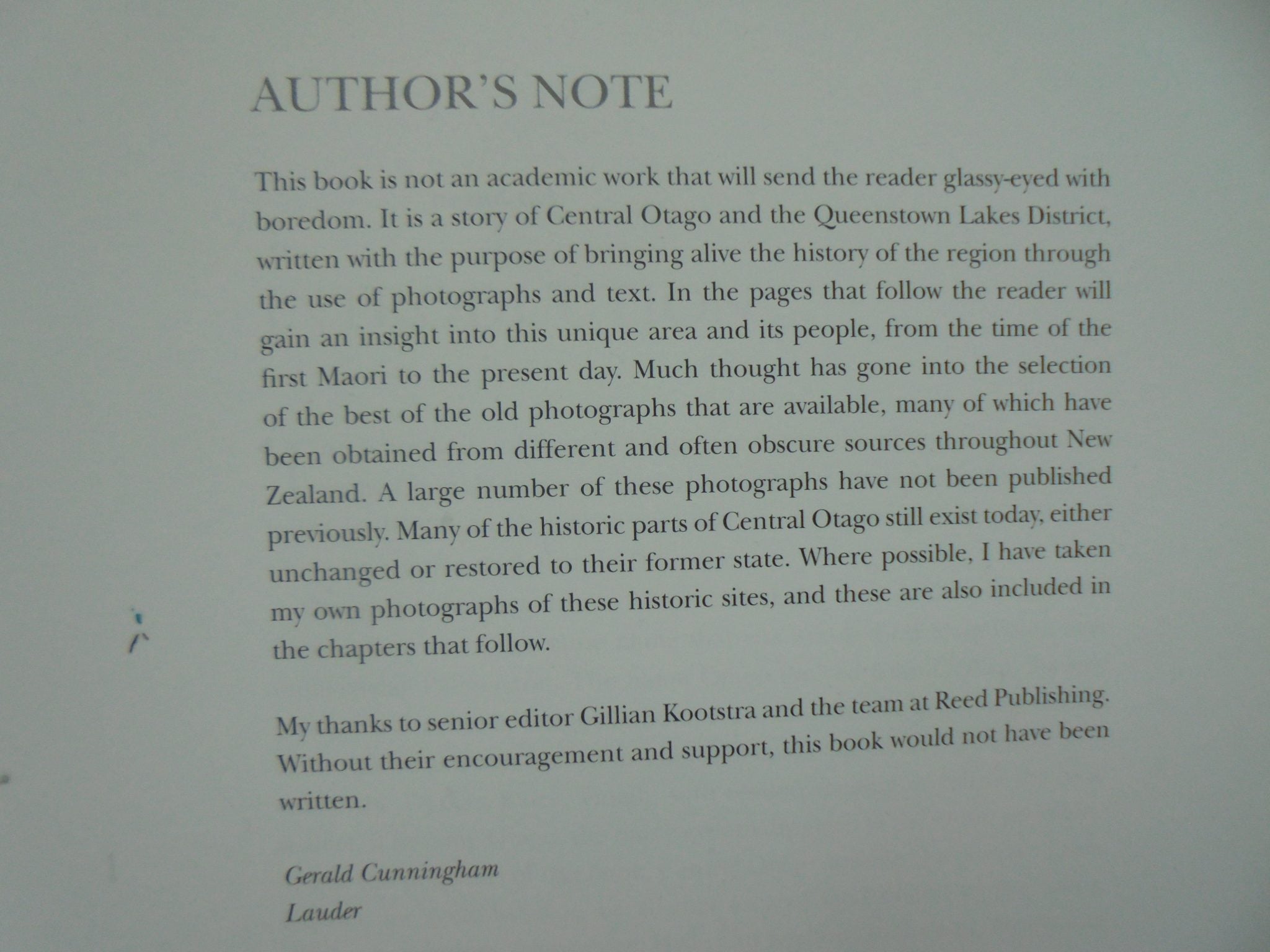 Illustrated History of Central Otago and the Queenstown Lakes District By Gerald Cunningham.