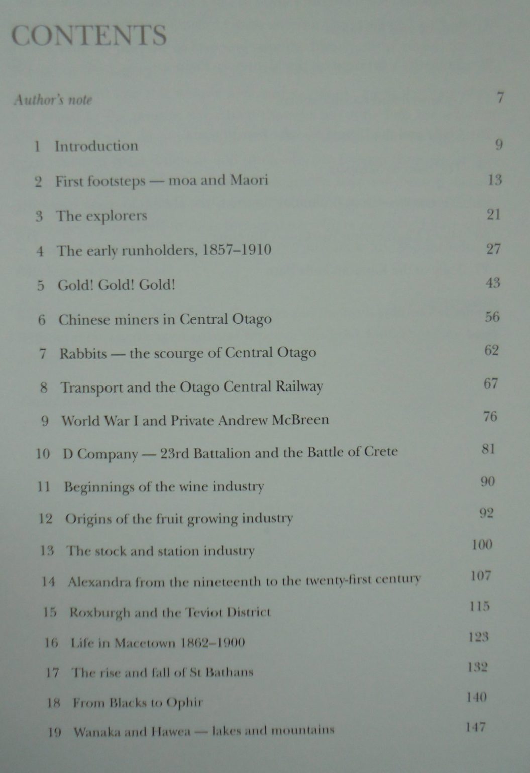 Illustrated History of Central Otago and the Queenstown Lakes District By Gerald Cunningham.