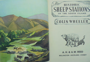 Historic Sheep Stations of the South Island by Colin Wheeler.