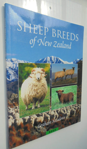 Sheep Breeds of New Zealand By Graham Meadows.