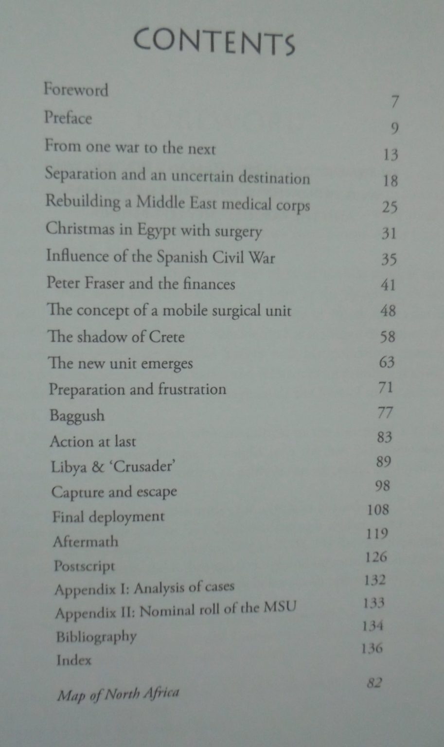 Desert Surgeons, New Zealand s Mobile Surgical Unit in World War II by Michael Shackleton.