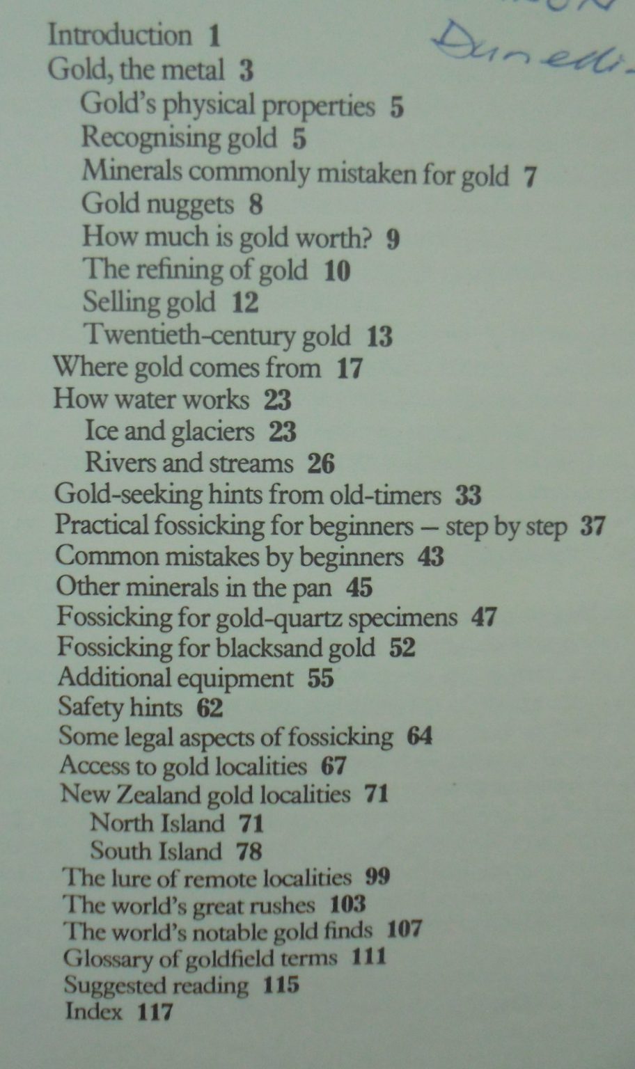 The New Zealand Gold Fossicker's Handbook by Tony Nolan.