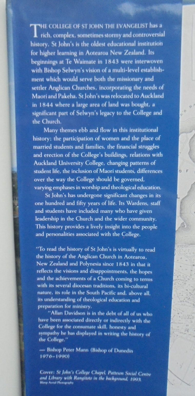 Selwyn's Legacy The College of St John the Evangelist, Te Waimate and Auckland, 1843-1992 : a history. by Allan K Davidson.