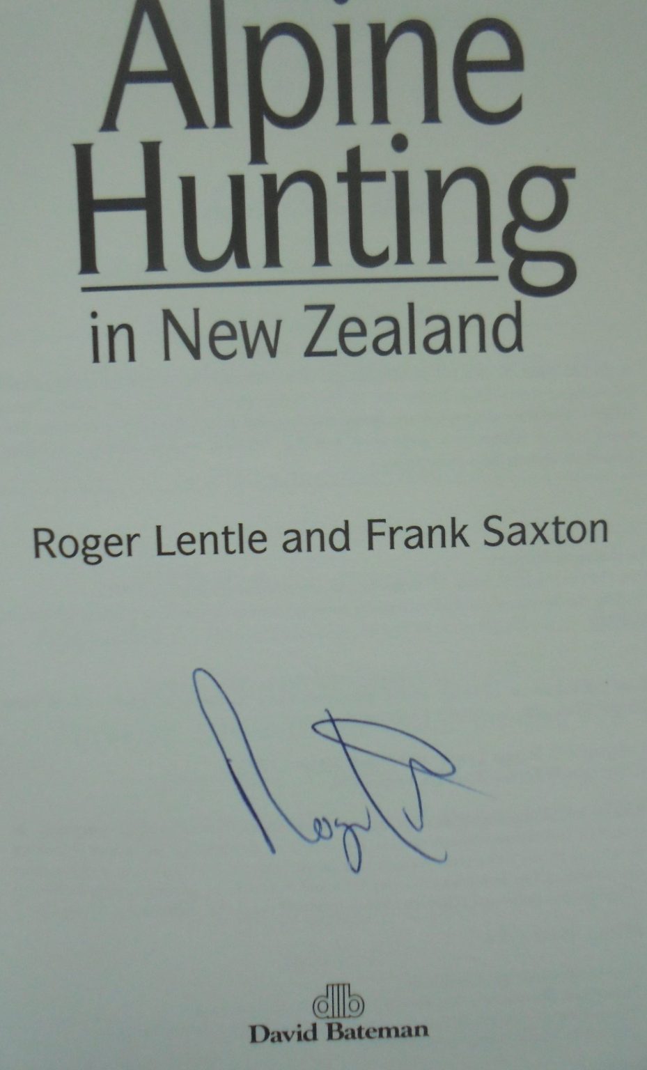 SIGNED BY ROGER LENTLE. SCARCE FIRST EDITION