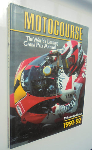 Motocourse: The World's Leading Grand Prix Annual, 1991-92.