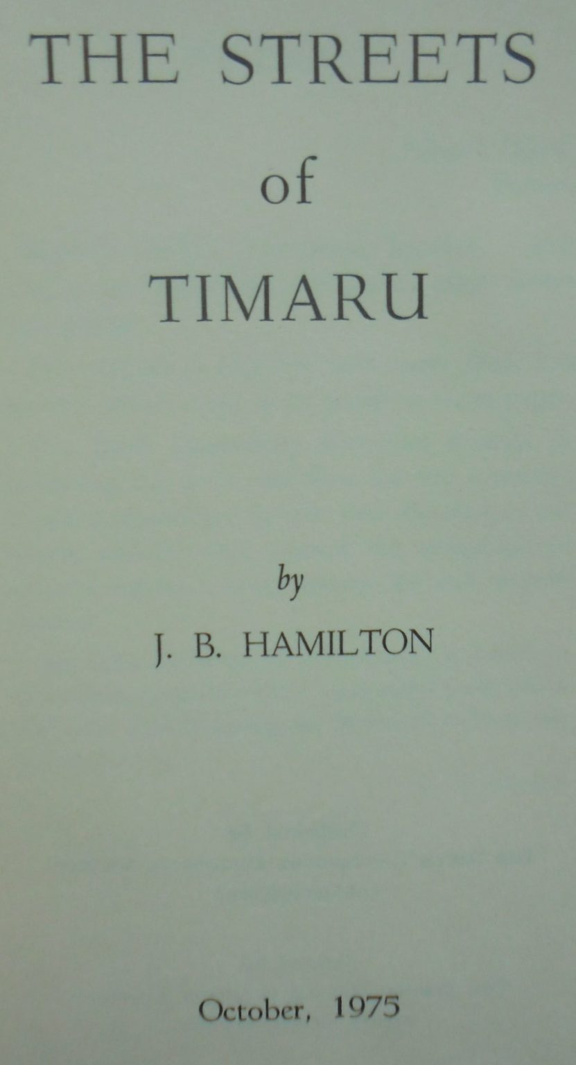 The streets of Timaru by J B Hamilton.