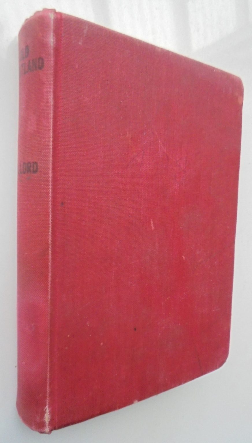 Old Westland by E Iveagh Lord. (1940) First Edition
