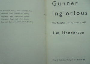 Gunner Inglorious. 2nd NZEF POW (1945 First Edition) By Jim Henderson