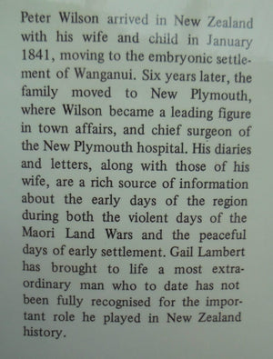 Peter Wilson Colonial Surgeon By Gail Lambert.