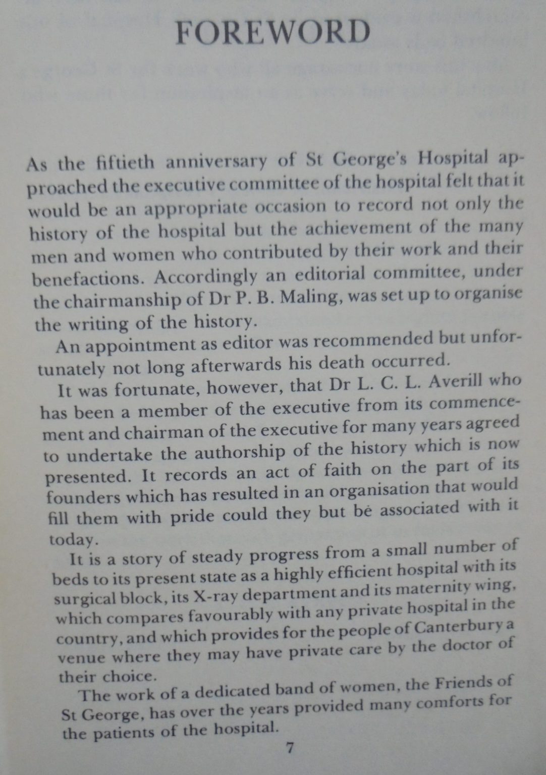 St George's Hospital The First Fifty Years L C L Averill. 1978, First Edition.