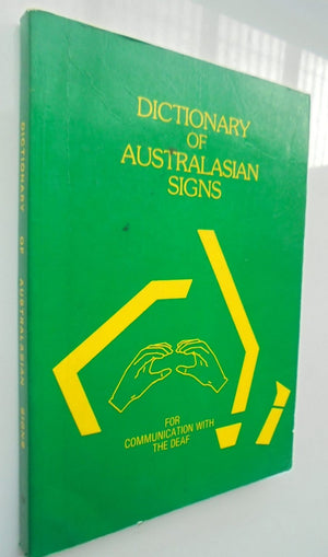 Dictionary of Australasian Signs for Communication with the Deaf.