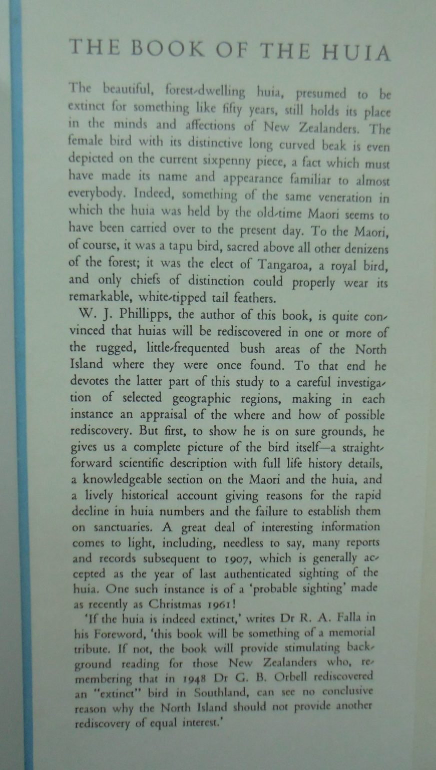 The Book of the Huia by W. J. Phillipps. 1963, FIRST EDITION. VERY SCARCE.