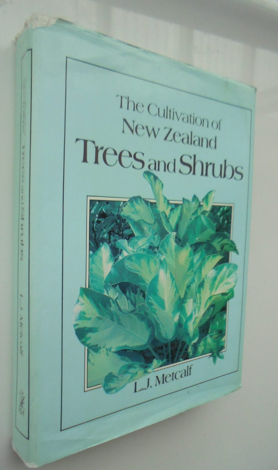 Cultivation of NZ Trees, Shrubs. Trees Farms Landscape, Trees and Shrubs. 3 book