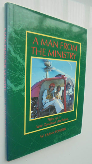 A Man from the Ministry. By W. Frank Ponder