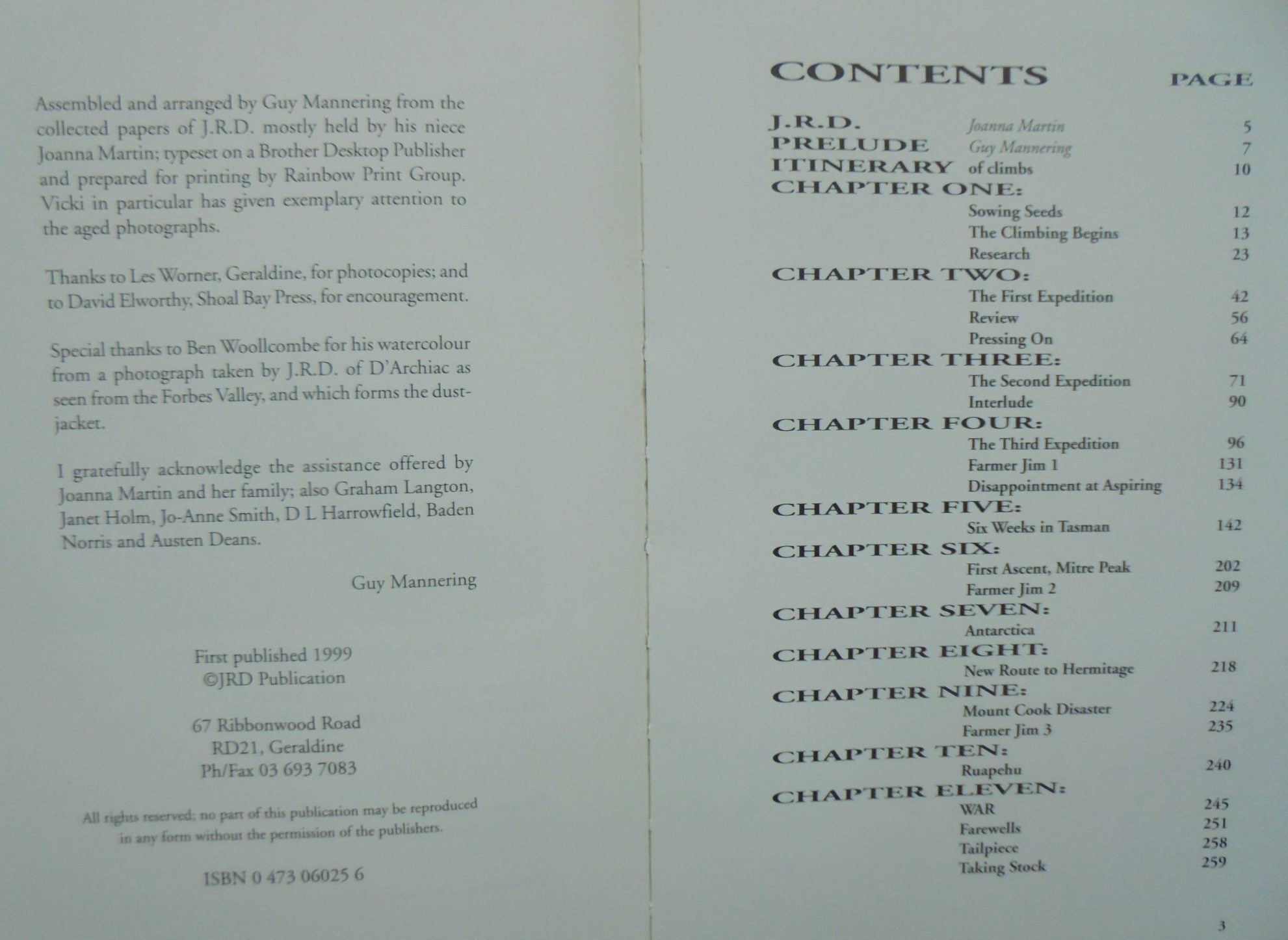 The Peaks & Passes of J.R.D. from the note-books diaries and letters from life of James Robert Dennistoun. SIGNED