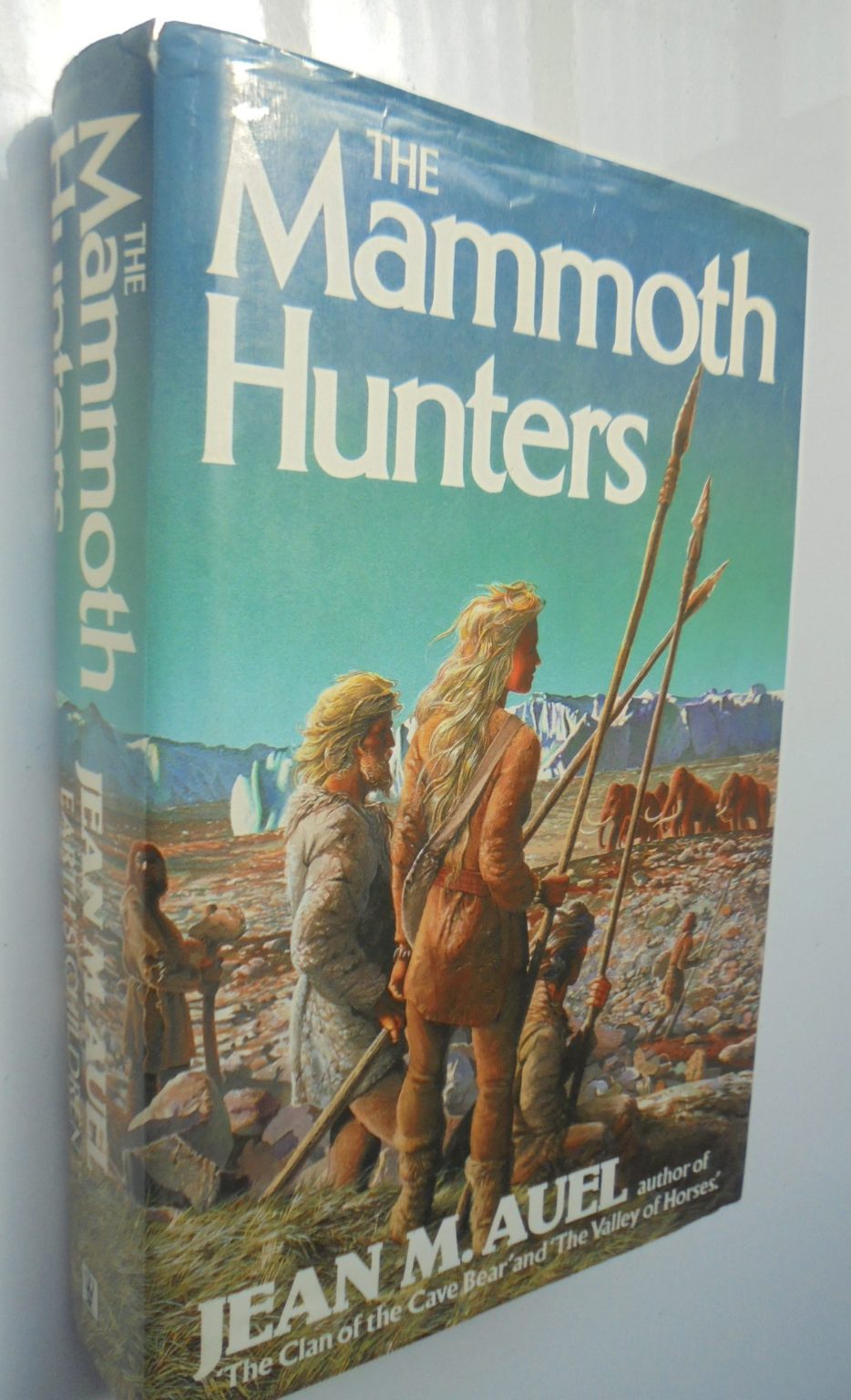 The Mammoth Hunters Earth's Children. The Shelters of Stone. H/B 1st editions.