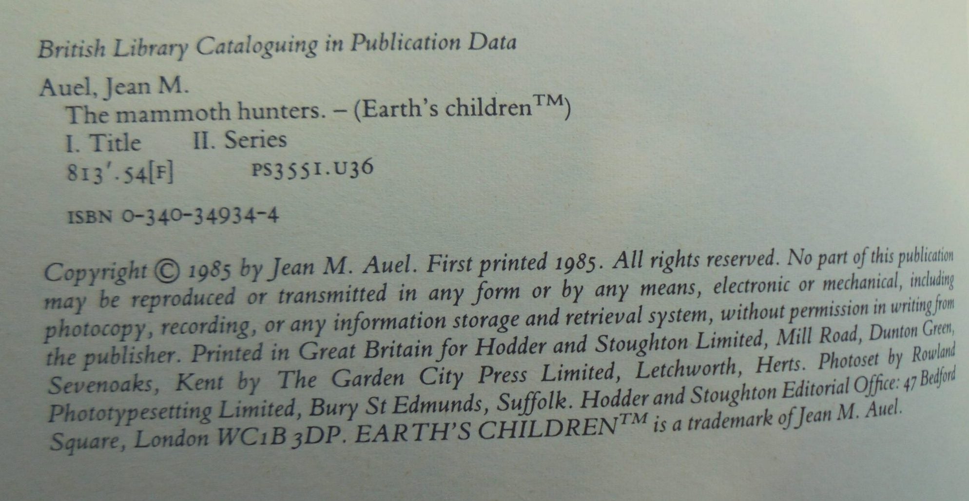 The Mammoth Hunters Earth's Children. The Shelters of Stone. H/B 1st editions.