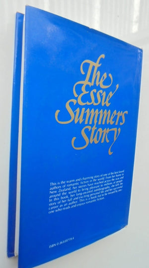 The Essie Summers Story SIGNED BY ESSIE SUMMERS.