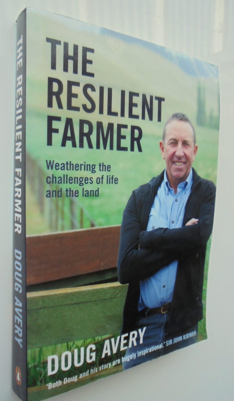 The Resilient Farmer by Doug Avery. SIGNED BY AUTHOR.